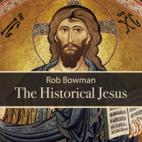 The Historical Jesus (Robert Bowman) - Digital Audio