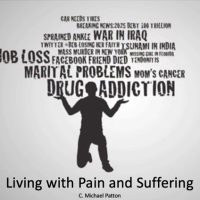 Living With Pain and Suffering by C. Michael Patton