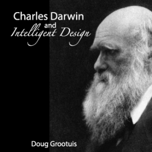 Charles Darwin and Intelligent Design