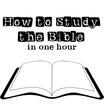 How to Study the Bible in One Hour (Digital Audio)
