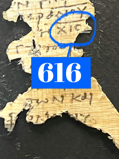 P115 - Revelation 13 - Mark of the Beast "616" - Image 4